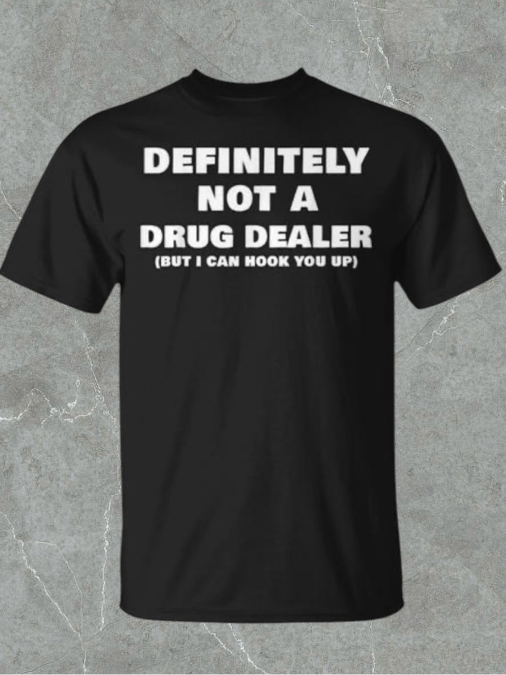 “Definitely Not A Drug Dealer"